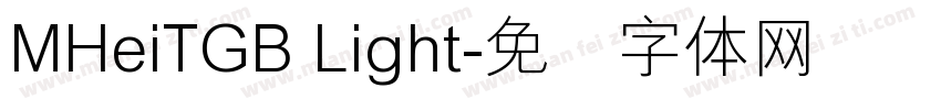 MHeiTGB Light字体转换